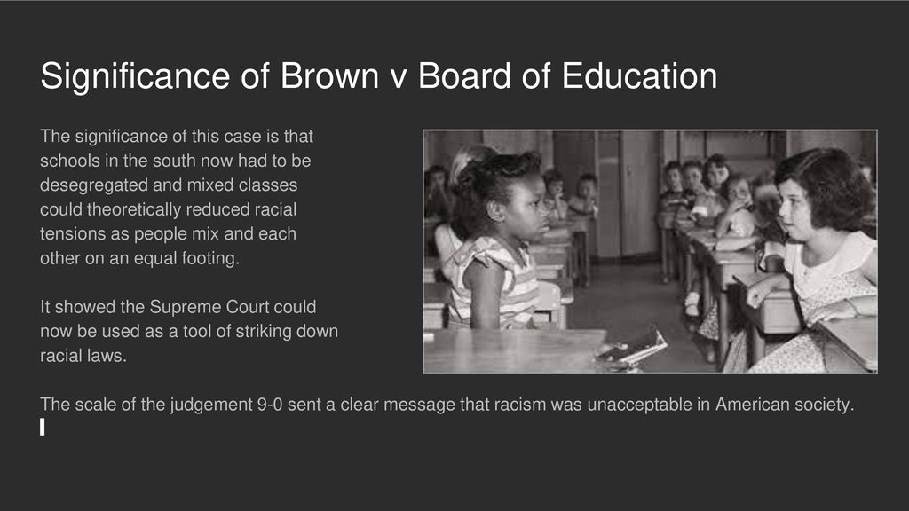 When Did Brown v Board of Education Happen?